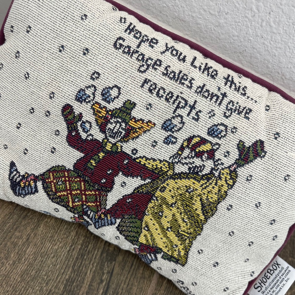 Shoebox Hallmark Pillow "Hope You Like This‎ Garage Sales Dont Give Receipts"